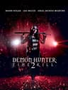 Demon Hunter: Time 2 Kill