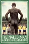 The Naked Man on the Sports Field