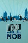 The Lavender Hill Mob