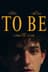 To Be