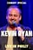 Kevin Ryan: Live In Philly