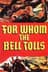 For Whom the Bell Tolls