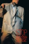 Stop Making Sense