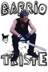 Barrio Triste