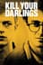 Kill Your Darlings