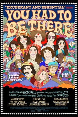 You Had to Be There: How the Toronto Godspell Ignited the Comedy Revolution...