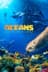 Oceans: Our Blue Planet