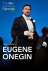 The Metropolitan Opera: Eugene Onegin