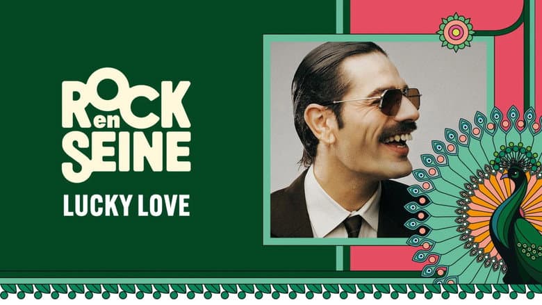 Lucky Love Rock En Seine 2024