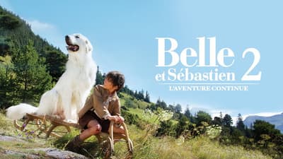 Belle and Sebastian: The Adventure Continues