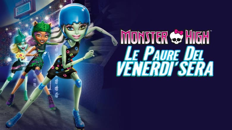 Monster High: Friday Night Frights