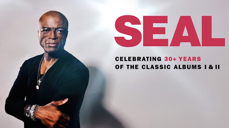 Seal – Purpose: Celebrating 30 Years of the Classic Albums Seal and Seal II (2025/2026)